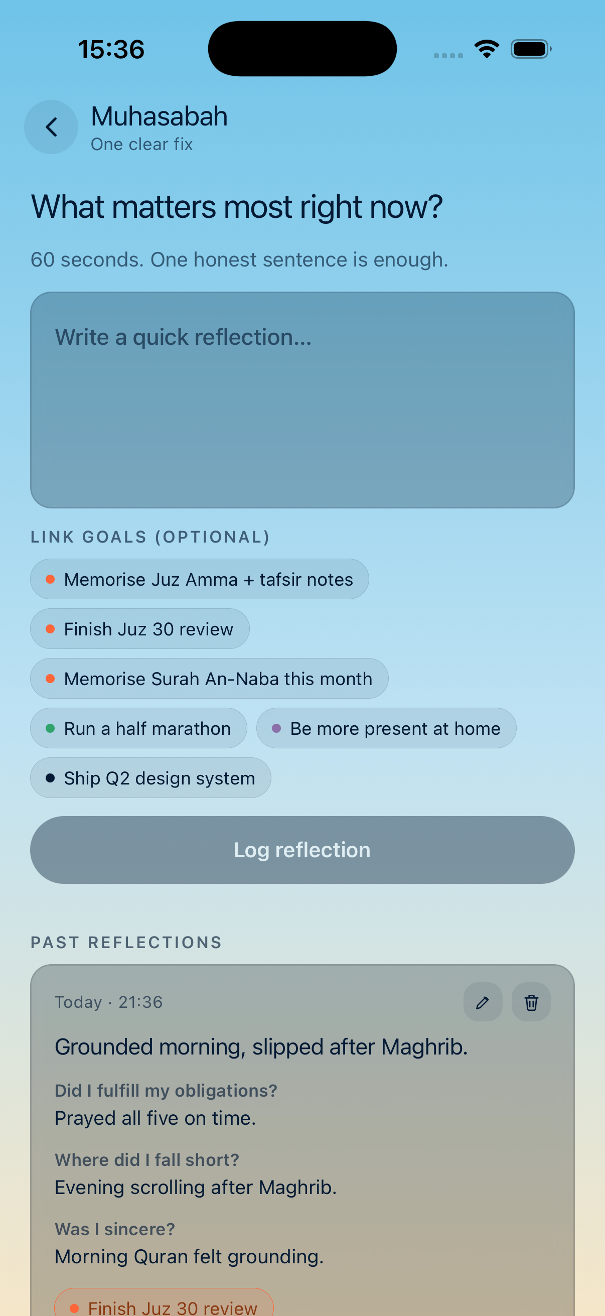 Solah muhasabah screen — 'What matters most right now?' with linked goals and past reflections